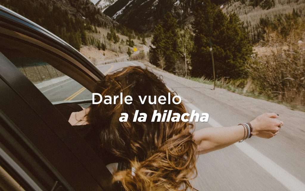 Frases.-mexicanas-darle-vuelo-hilacha