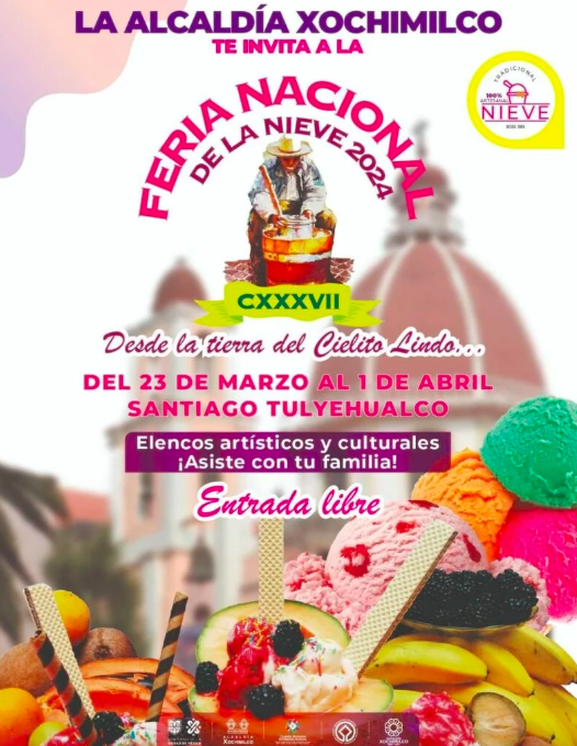  Feria de la Nieve de Xochimilco 2024